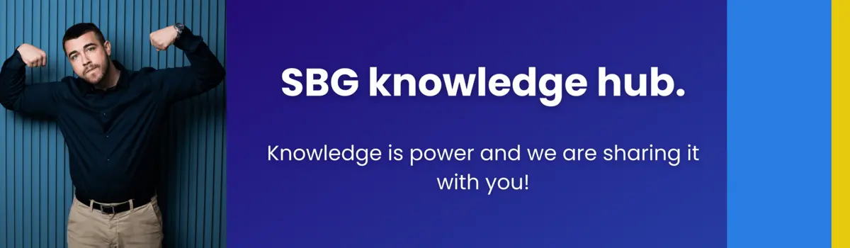 SBG Knowledge hub, knowledge is power and we are sharing it with you